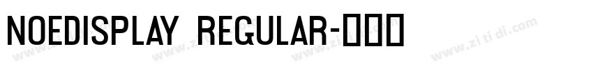 NoeDisplay Regular字体转换